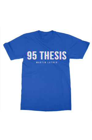 "95 Thesis" T-Shirt