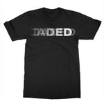 "Jaded" T-Shirt